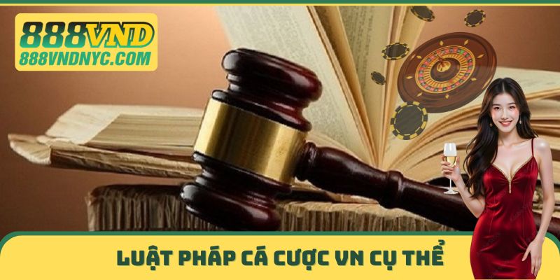 Luật pháp cá cược tại Việt Nam